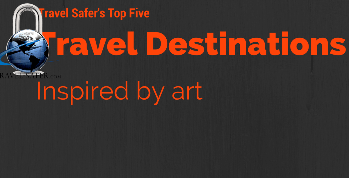 Top Five: Travel destinations based on art